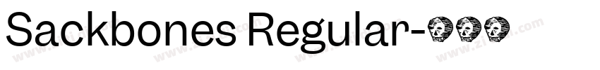Sackbones Regular字体转换